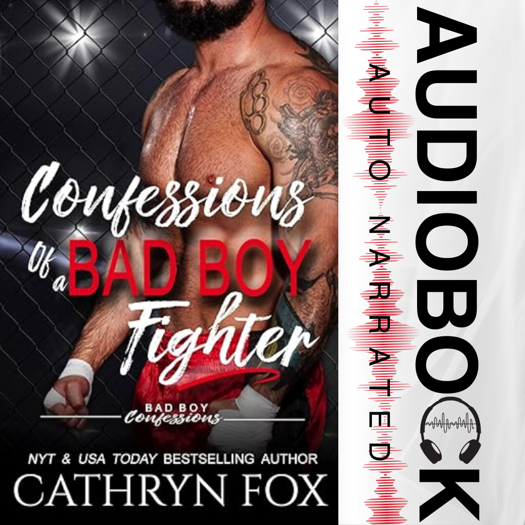 Confessions of a Bad Boy Fighter · Bad Boy Confessions · Book 3