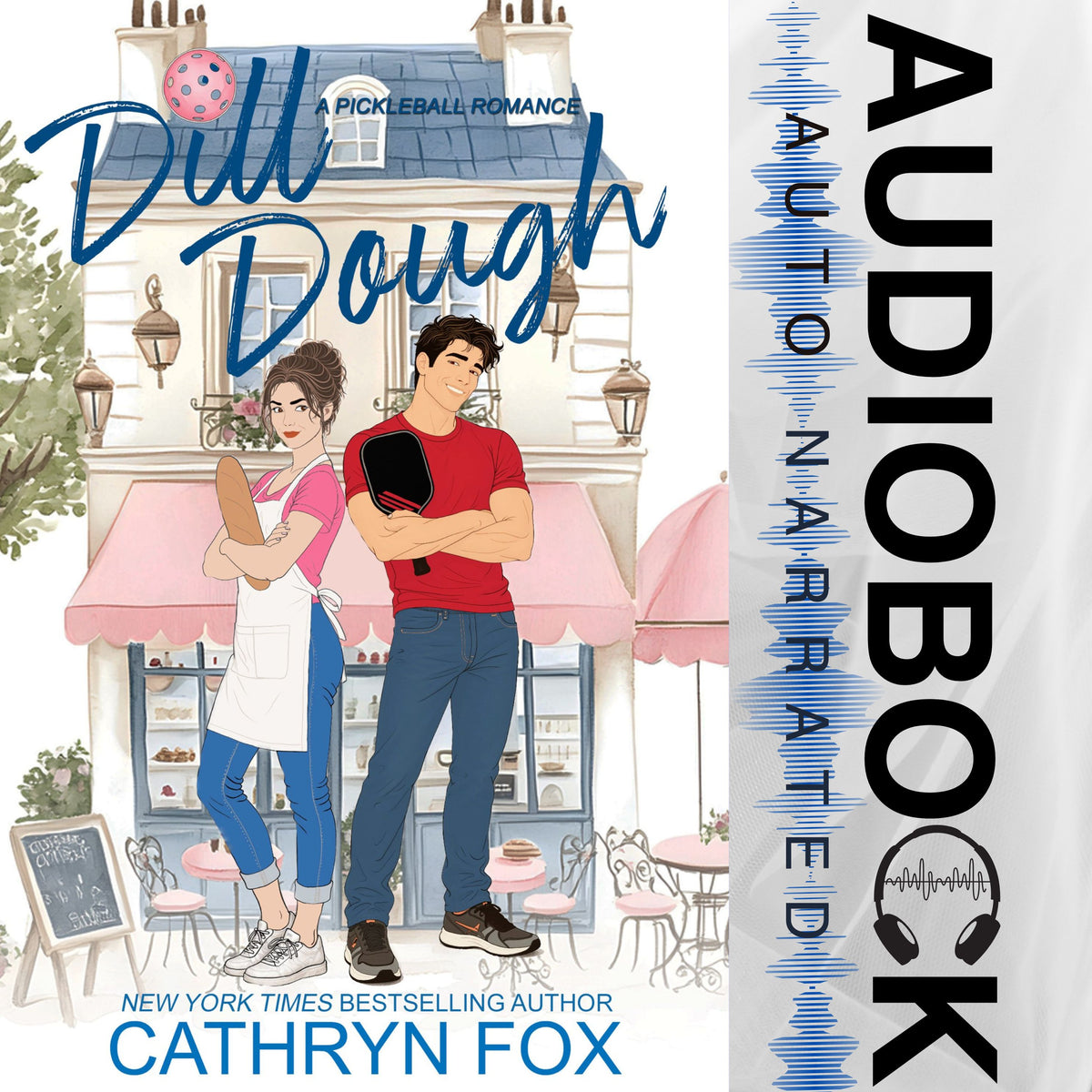Dill Dough · Pickleball Small Town Romance · Book 2