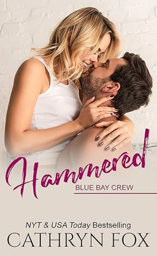 Hammered · Blue Bay Crew · Book 3 (eBook)