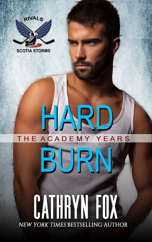 Hard Burn · Rivals · Scotia Storms Hockey · Book 12