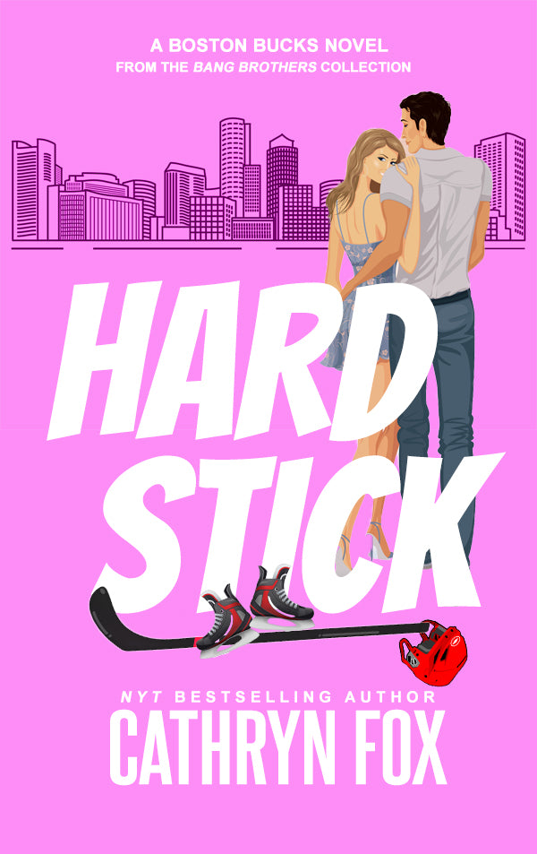 Hard Stick  · Formerly Hook 'em Hard, Bang Brothers Hockey Book 13