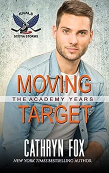 Moving Target · Rivals · Scotia Storms Hockey · Book 6 (eBook)