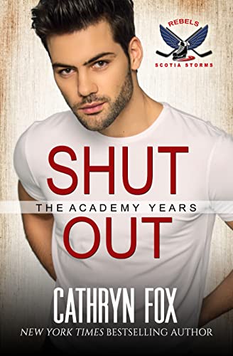 Shut Out · Rebels · Scotia Storms Hockey · Buch 5 (eBook) 