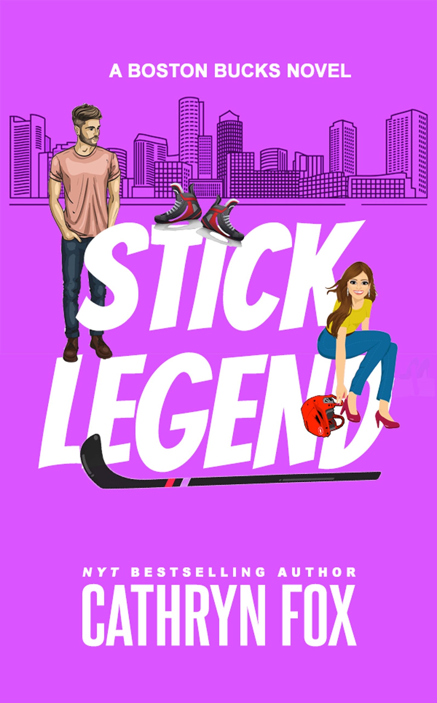 Stick Legend  · Boston Bucks Hockey · Book 14