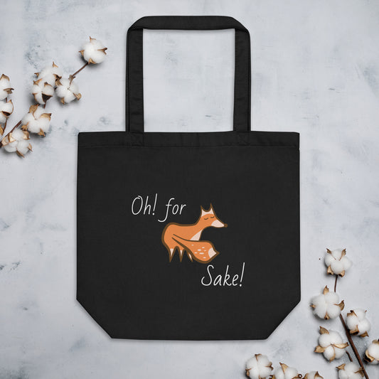 Oh! For Fox Sake! Eco Tote Bag
