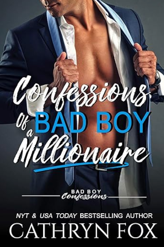 Confessions of a Bad Boy Millionaire · Bad Boy Confessions · Book 6